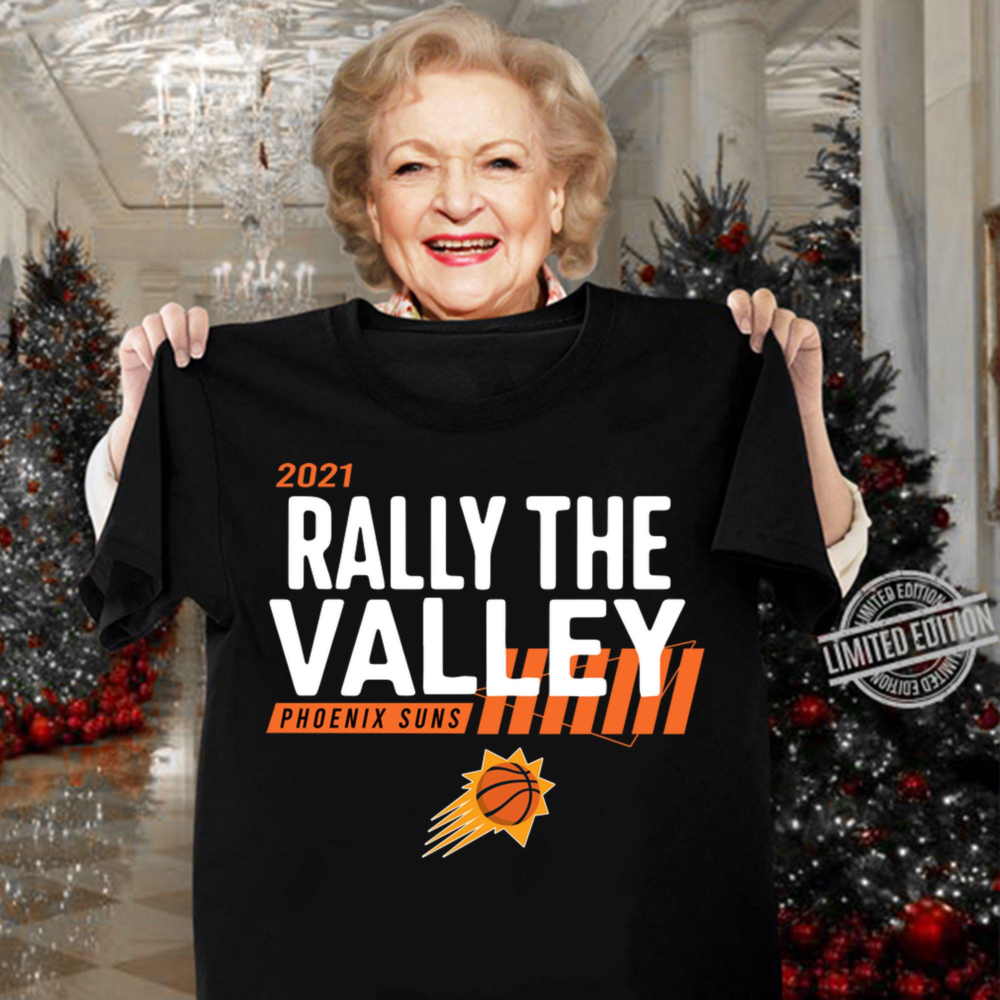 Rally The valley Phoenix Suns basketball 2021 t-shirt woman shirt