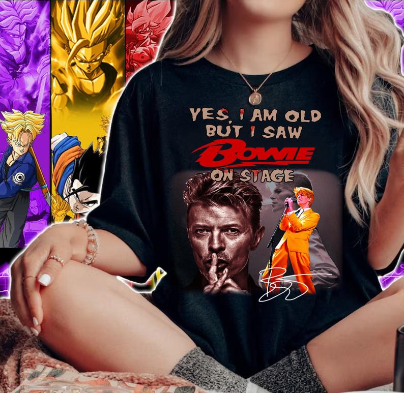 Yes I Am Old But I Saw David Bowie On Stage Signature t-shirt woman shirt