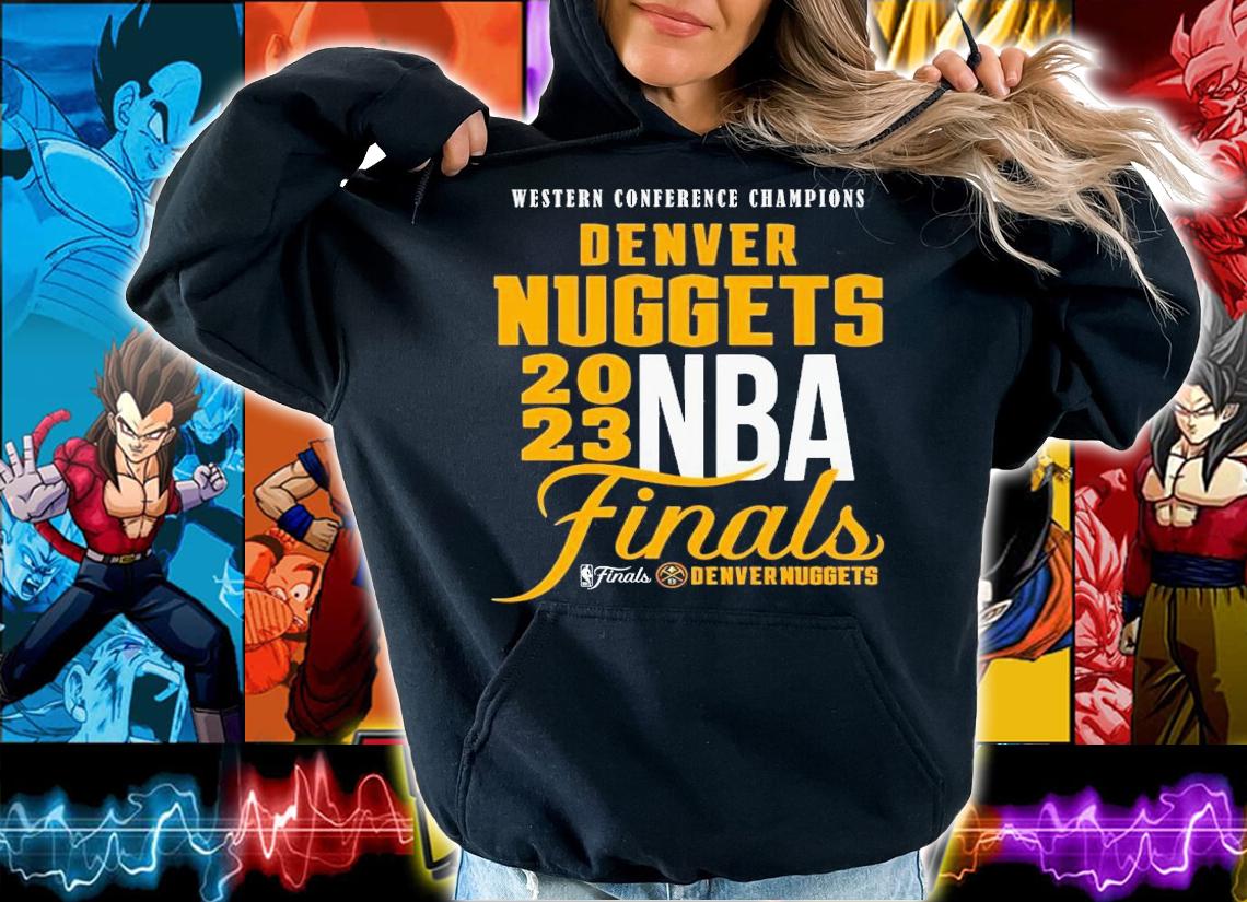 Denver Nuggests 2023 NBA Finals t-shirt hoodie