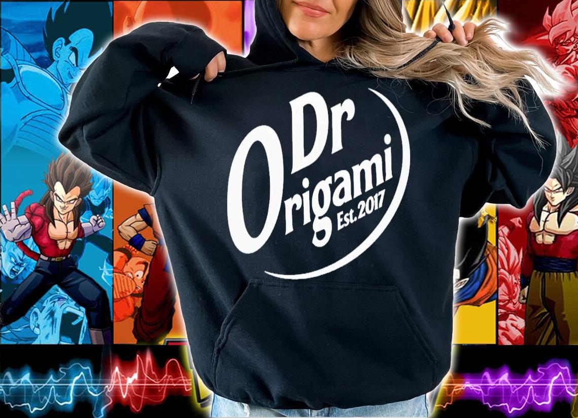 Dr. Origami est 2017 t-shirt hoodie