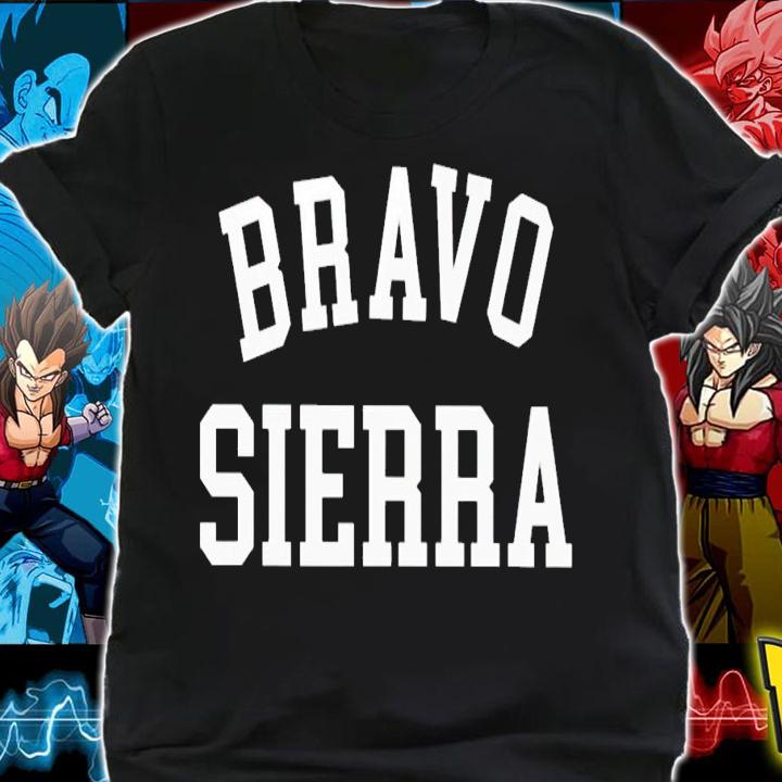 Bravo sierra shirt t-shirt shirt