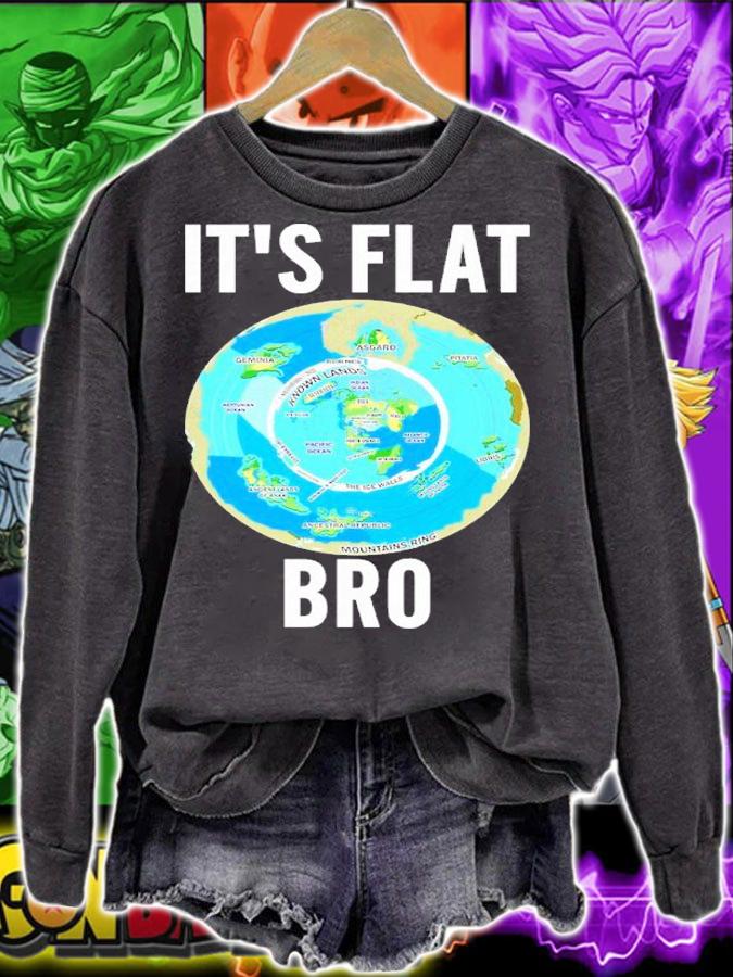 Freedom For All Worldwide It's Flat Bro Classic Shirt t-shirt sweatshirt
