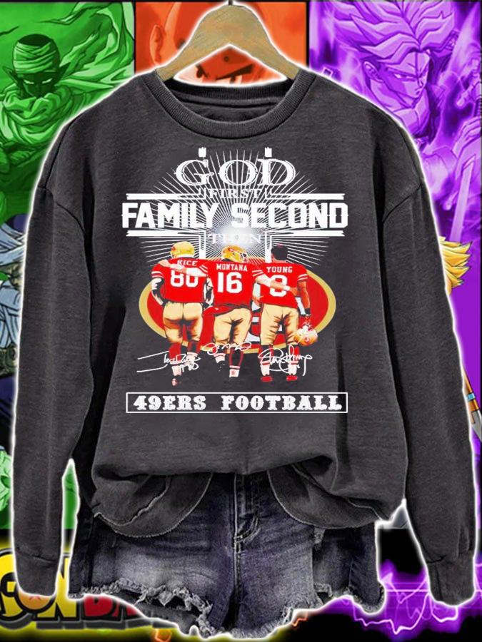 God first family second then 49ers football signatures shirt t-shirt sweatshirt