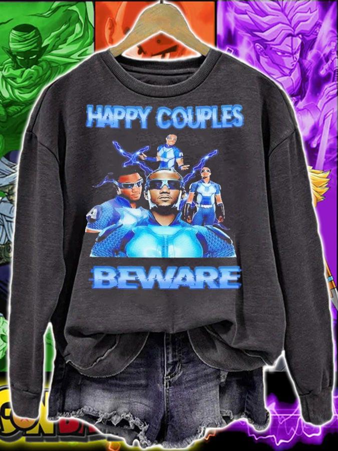 Happy couples beware A-Train shirt t-shirt sweatshirt