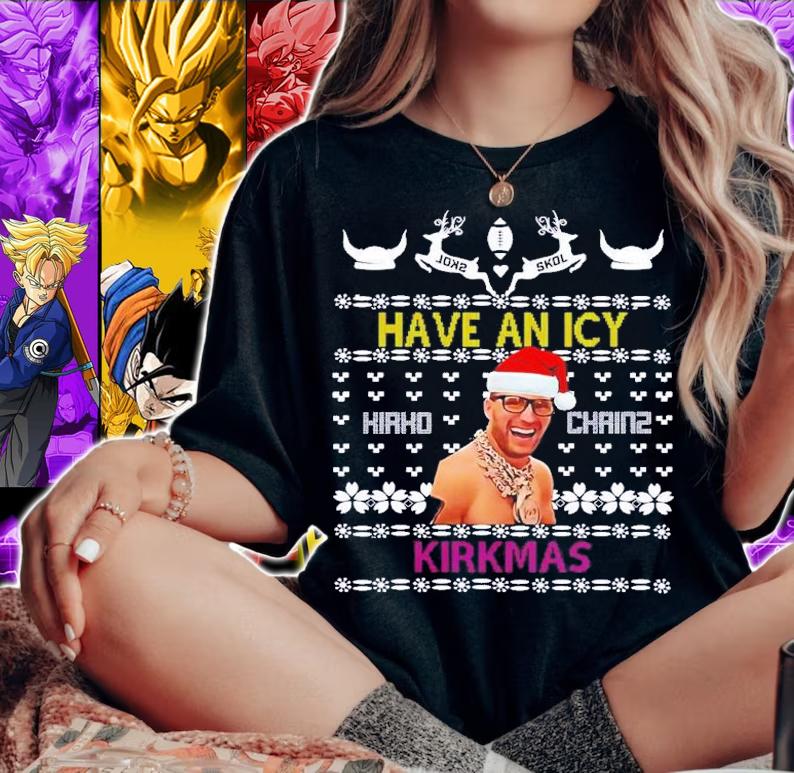 Have An Icy Kirkmas Christmas Sweater Kirk Cousins Minnesota Football Shirt t-shirt woman shirt