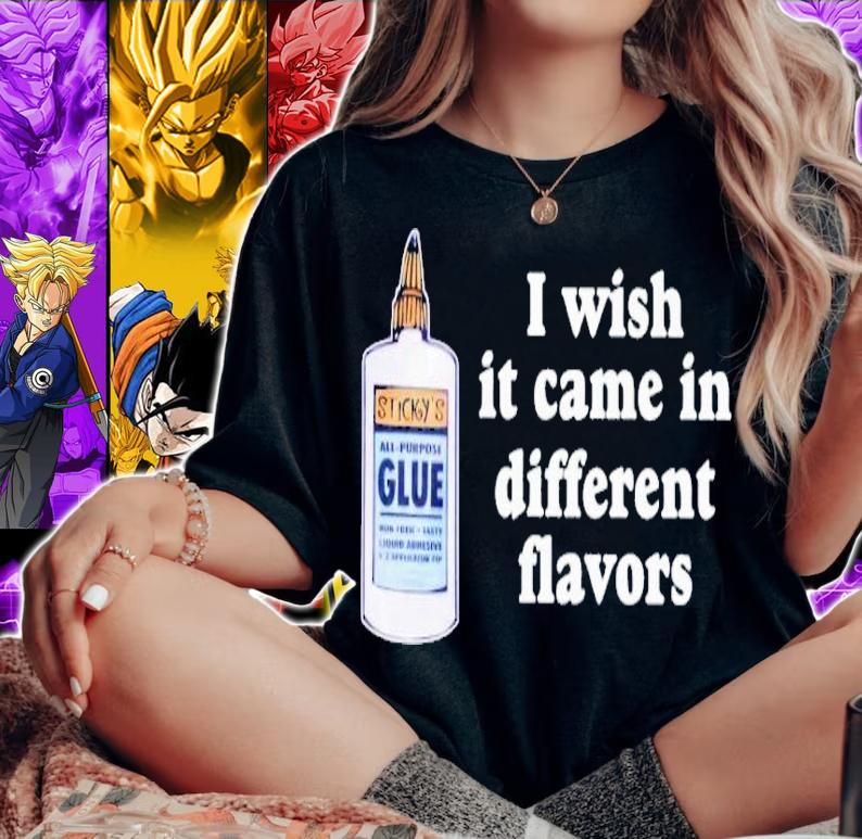 I wish it came in different flavors 2023 shirt t-shirt woman shirt