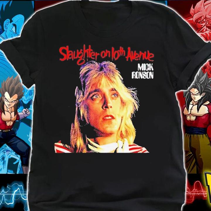 Mick Ronson slaughter on 10th avenue shirt t-shirt shirt