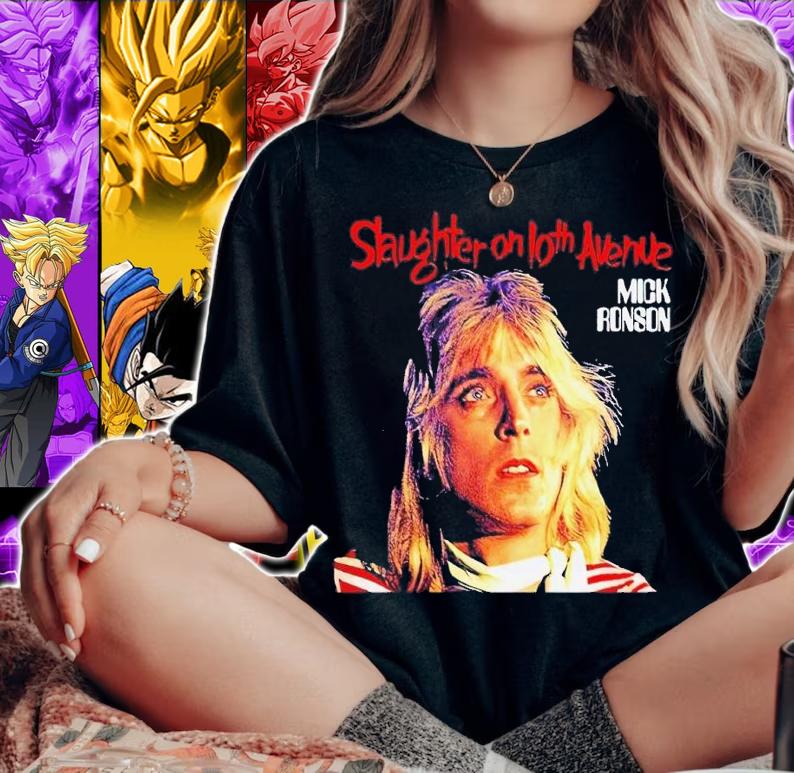 Mick Ronson slaughter on 10th avenue shirt t-shirt woman shirt