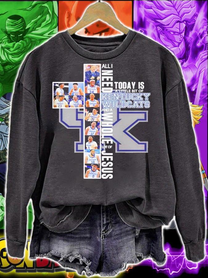 All I need today is a little bit of Kentucky Wildcats and a whole lot of Jesus shirt t-shirt sweatshirt