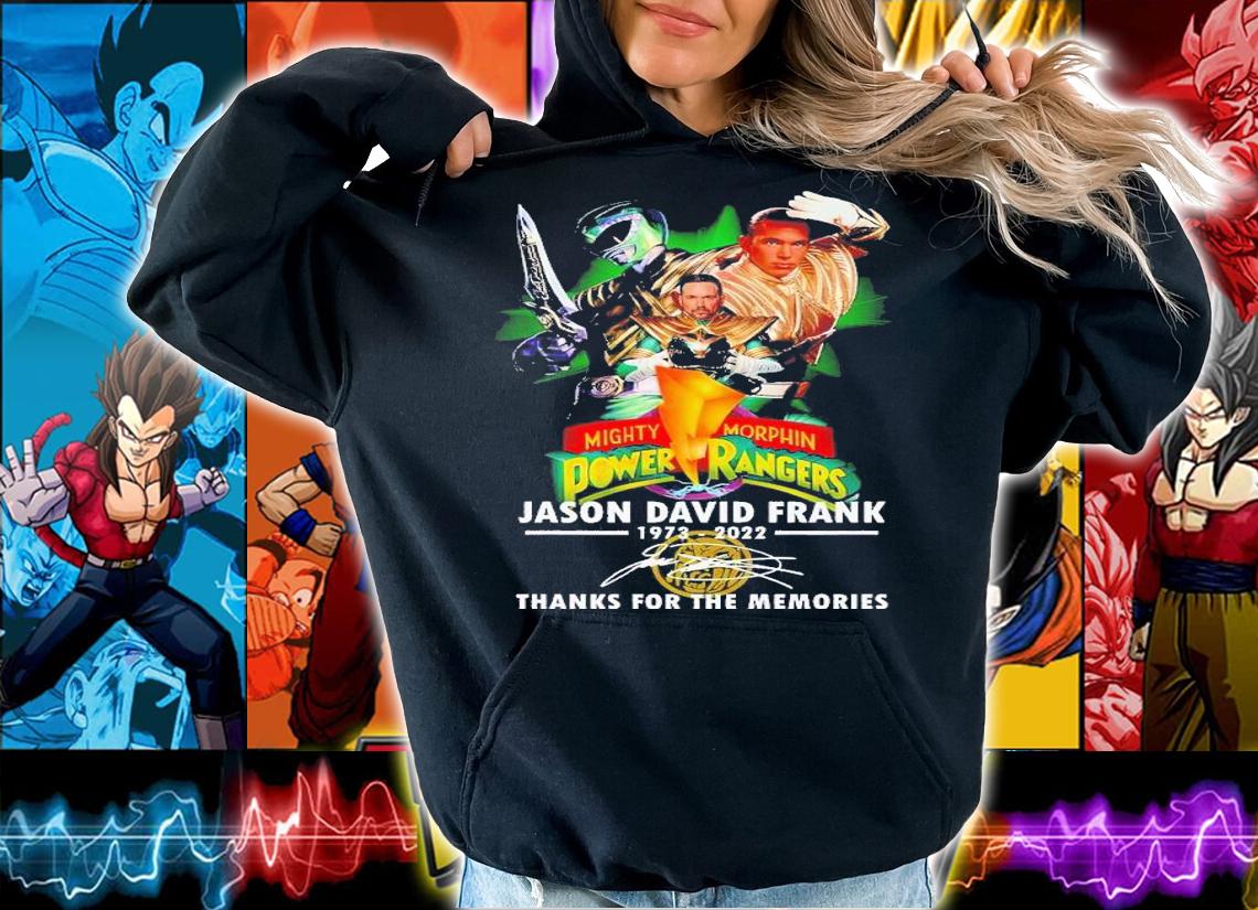 Mighty Morphin Power Rangers Jason David Frank 1973 2022 thanks for the memories shirt t-shirt hoodie