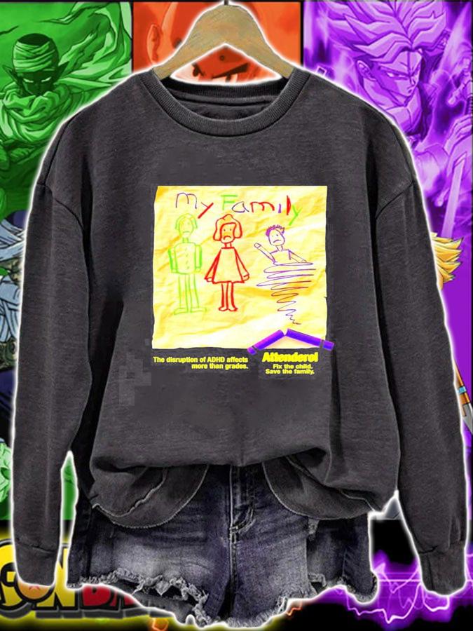 MY family the disruption of ADHD affects more than grades Attenderol art new shirt t-shirt sweatshirt