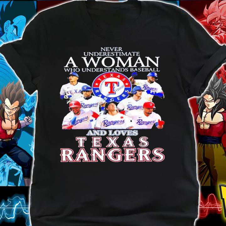 Never Underestimate A Woman Who Understands Baseball And Loves Texas Rangers New Shirt t-shirt shirt