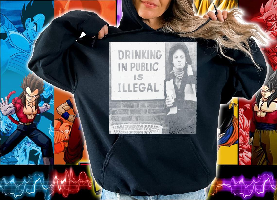 Billy Joel Drinking In Public Is Illegal T-Shirt t-shirt