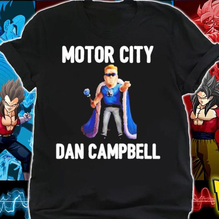 Motor City Dan Campbell shirt t-shirt
