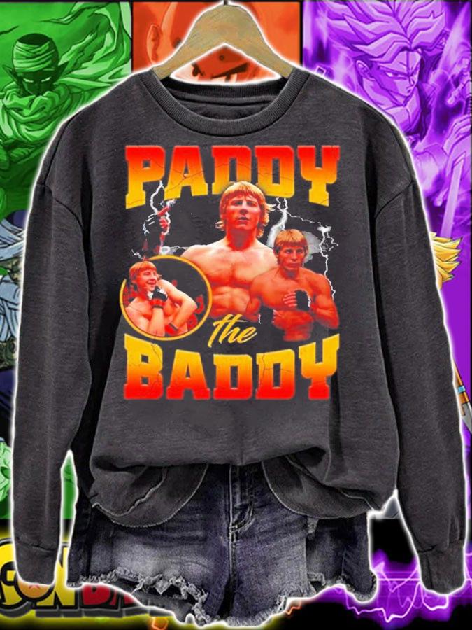 Paddy the Baddy shirt t-shirt