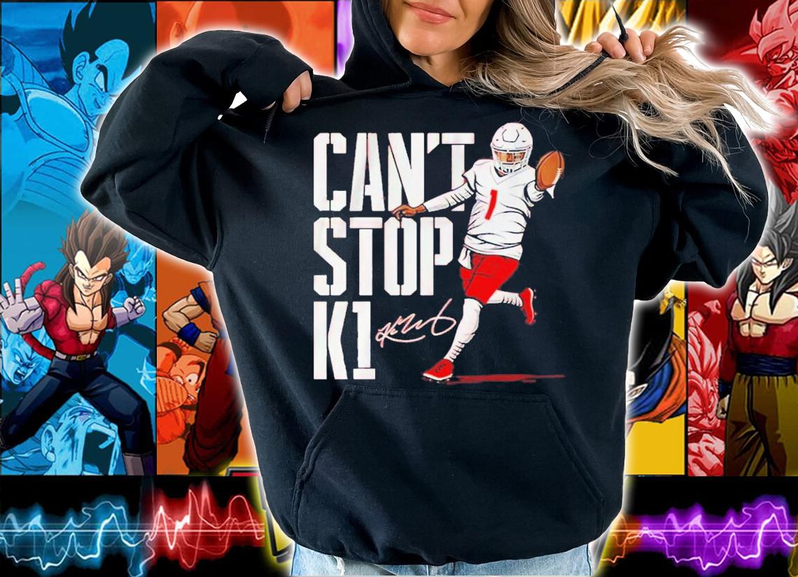 Can't Stop K1 Kyler Cole Murray Shirt t-shirt hoodie