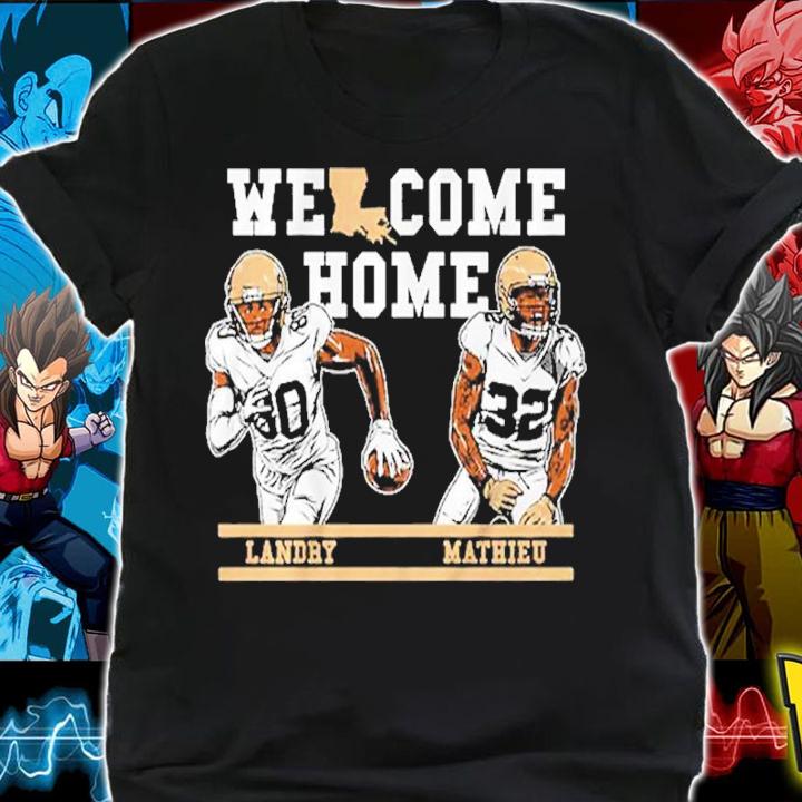 Mathieu and Landry Welcome Home Nola shirt t-shirt shirt
