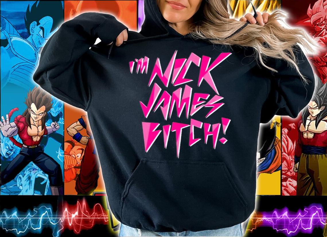 Nickiminajofficial Nick James bitch shirt t-shirt