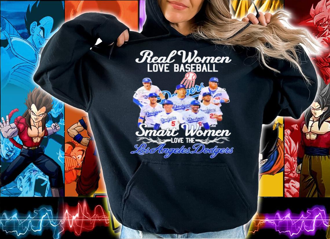 Real Women Love Baseball Smart Women Love The Los Angeles Dodgers Signatures Shirt t-shirt hoodie