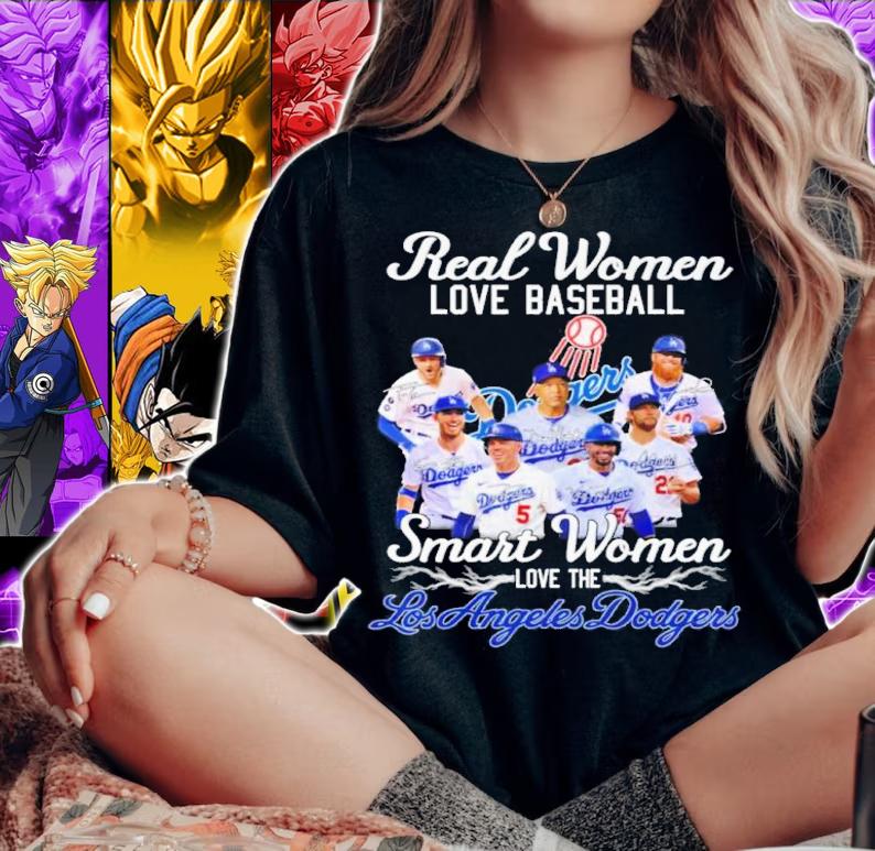 Real Women Love Baseball Smart Women Love The Los Angeles Dodgers Signatures Shirt t-shirt woman shirt