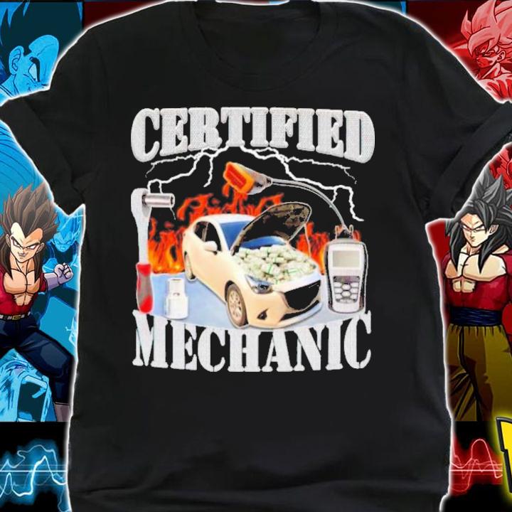 Certified Mechanic shirt t-shirt