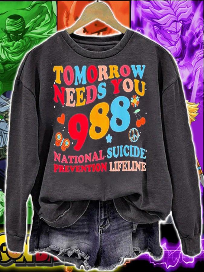 Tomorrow Needs You 988 Suicide Prevention Awareness Shirt t-shirt