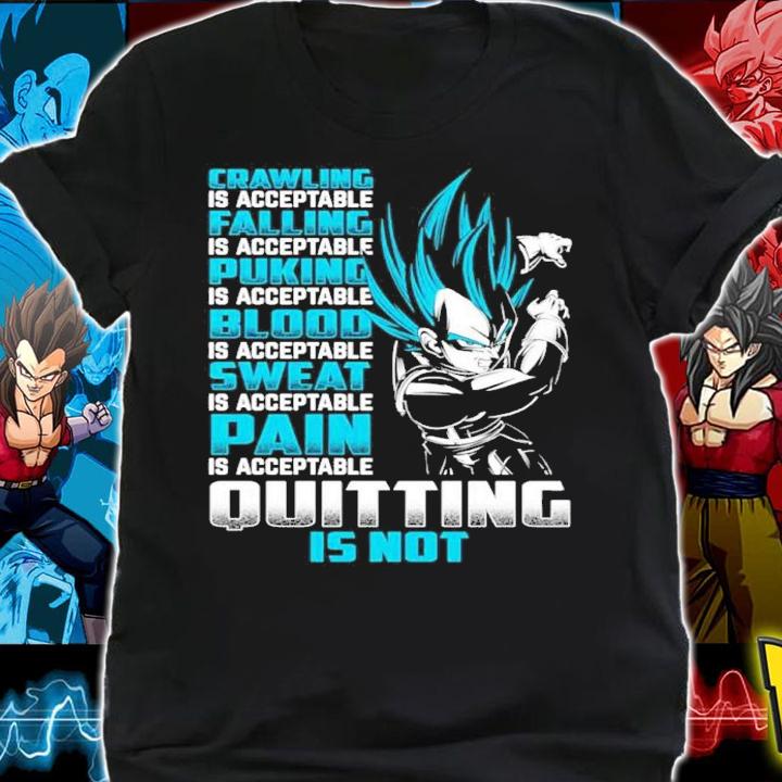 Dragon Ball Super Vegeta Ultra Instinct Crawling Is Acceptable Shirt t-shirt shirt