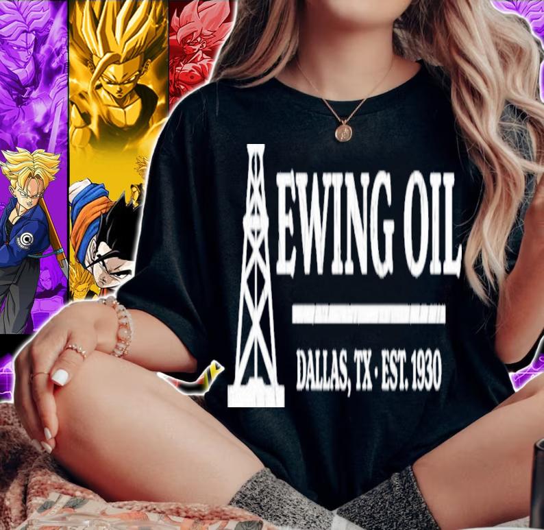 Ewing Oil Dallas Tx Est 1930 Shirt t-shirt woman shirt