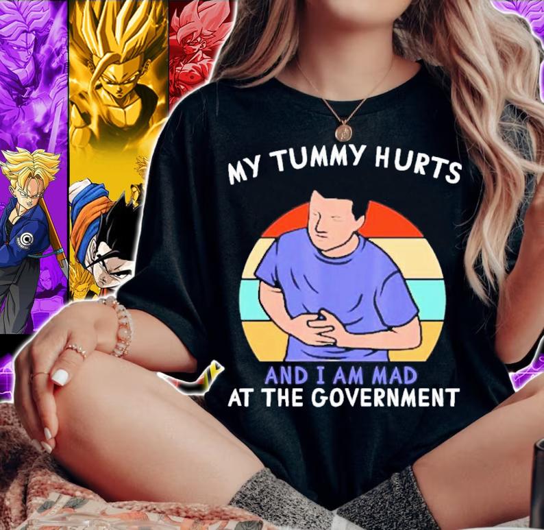 My Tummy Hurts And I'm Mad At The Government Vintage Shirt t-shirt