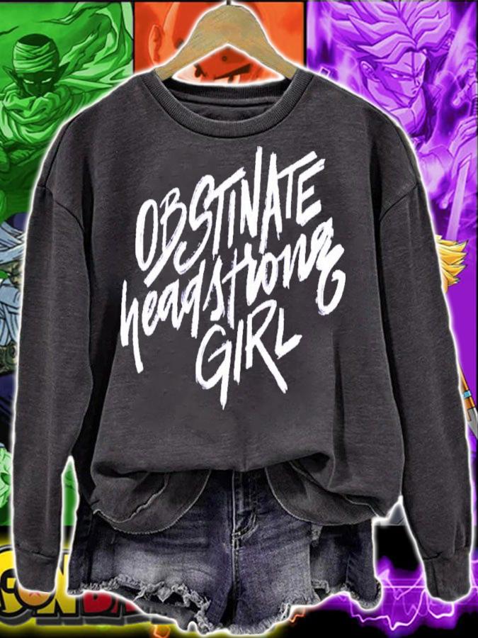 Obstinate Headstrong Girl Nerdy Shirt t-shirt sweatshirt
