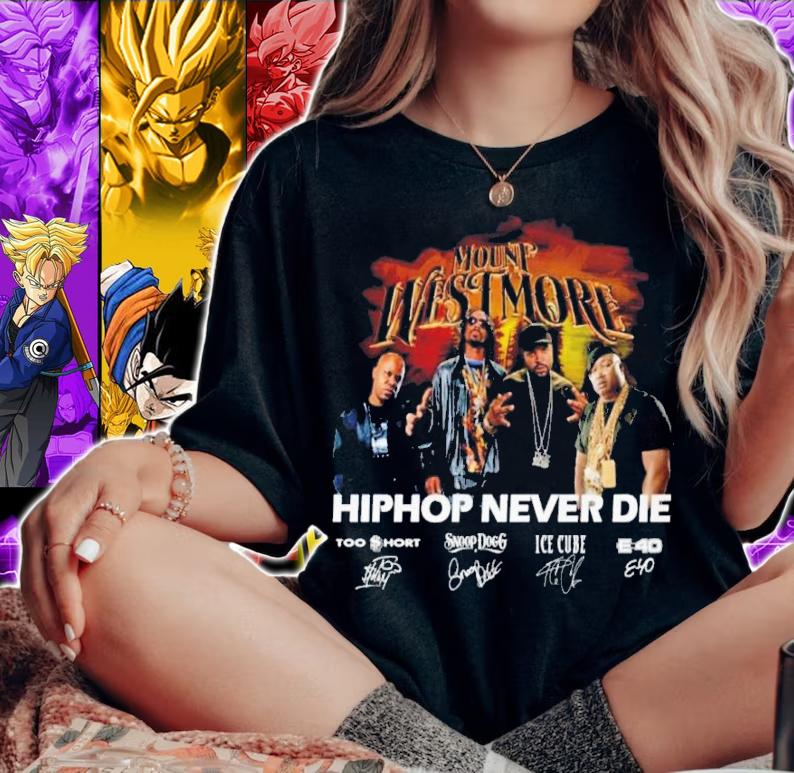 Official Mount Westmore Hiphop Never Die Signatures Shirt t-shirt woman shirt