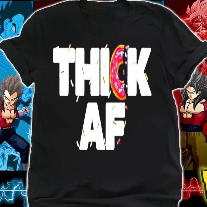 Thick AF Funny Donut Fitness Weightlifting shirt t-shirt