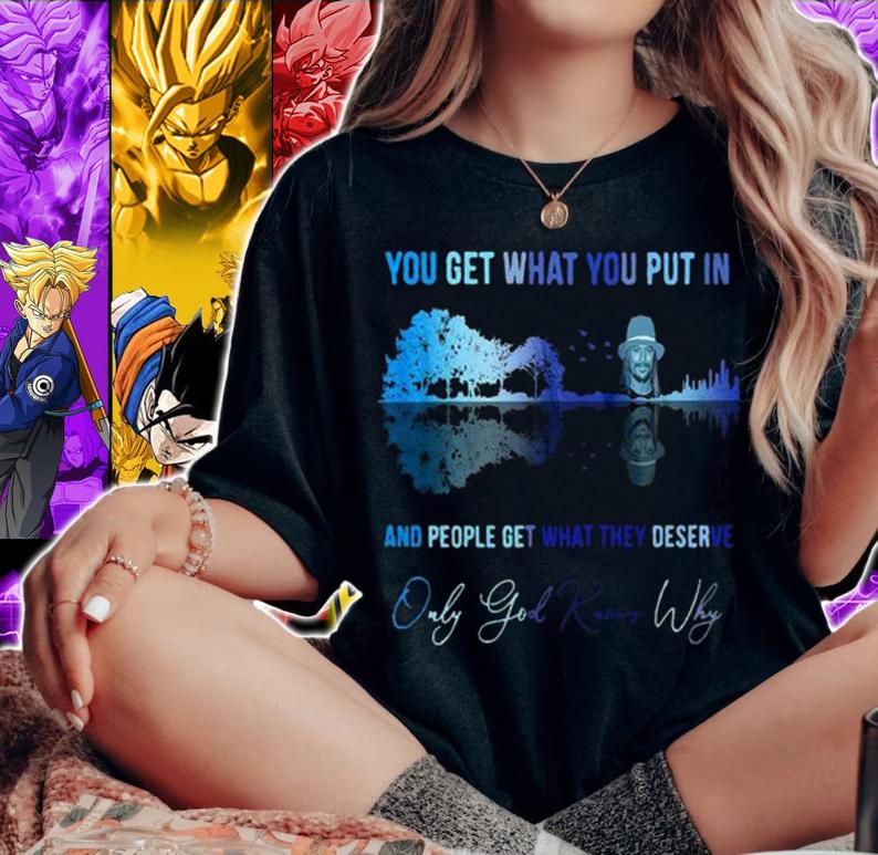 Kid Rock You get what you put in and people get what they deserve t-shirt
