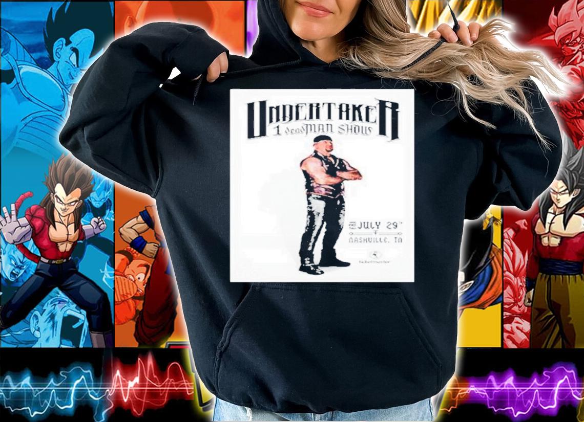 WWE Summer Slam Ticketmaster Undertaker 1 Seas Man Show Shirt t-shirt hoodie