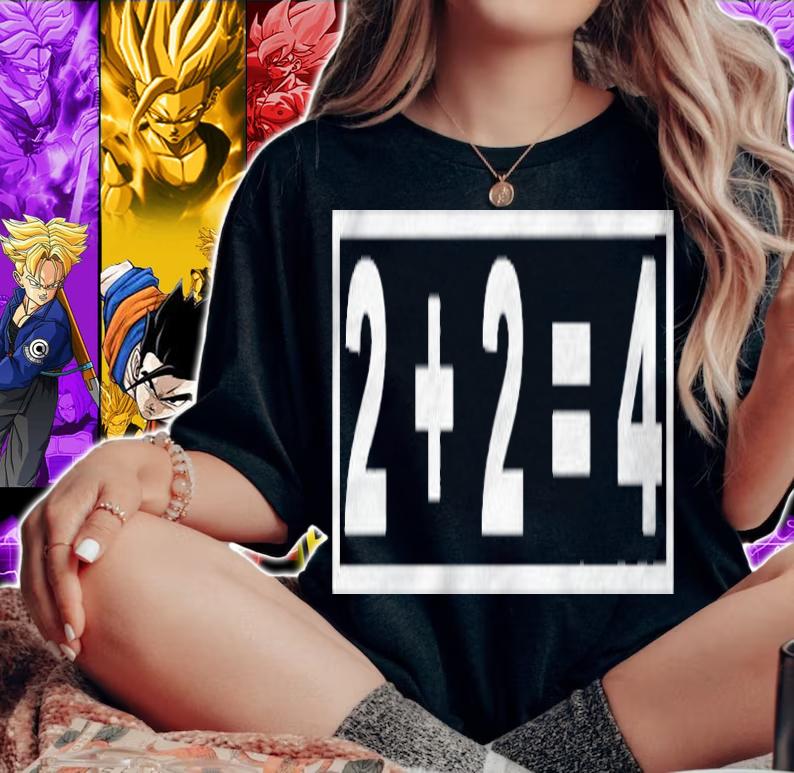 2 + 2 = 4 Classic Shirt t-shirt woman shirt