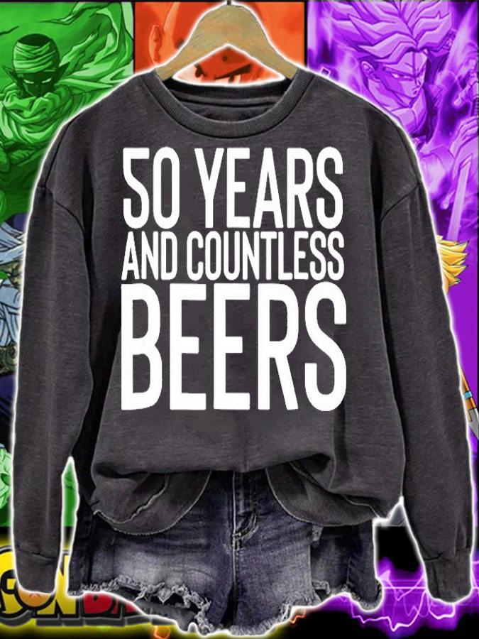 50 Years And Countless Beers Funny Drinking Gift T-Shirt t-shirt sweatshirt
