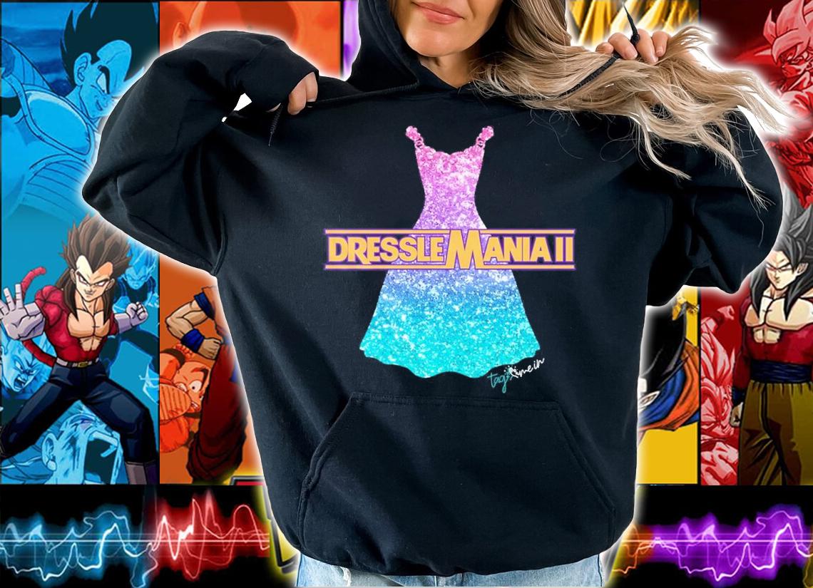 All Merchandise Tag Me In Dresslemania II Shirt t-shirt