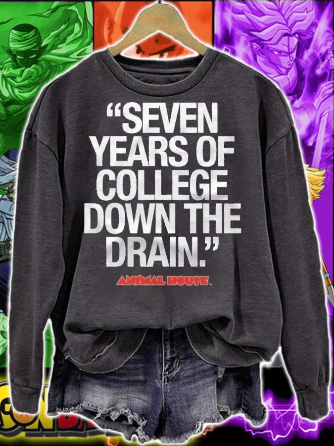 Animal House Seven Years Down The Drain Graphic Shirt t-shirt sweatshirt
