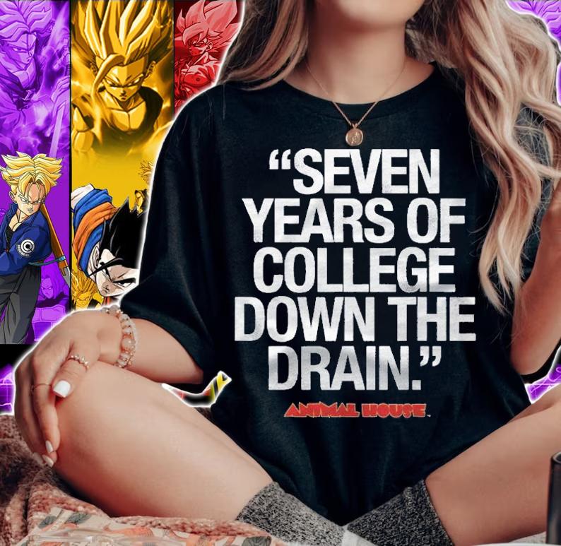 Animal House Seven Years Down The Drain Graphic Shirt t-shirt woman shirt
