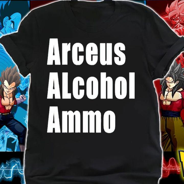 Arceus Alcohol Ammo Shirt t-shirt