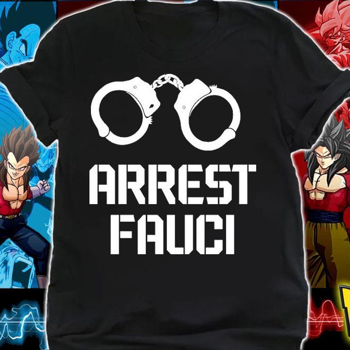 Arrest Fauci T-shirt t-shirt shirt