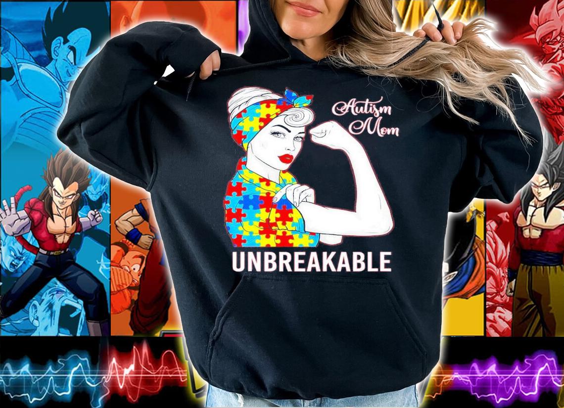 Autism Mom Unbreakable World Autism Awareness Day Shirt t-shirt hoodie