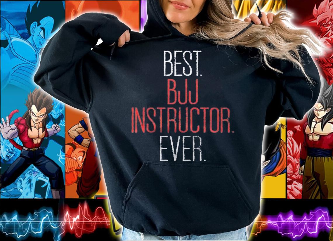 Best Bjj Instructor Funny Brazilian Jiu Jitsu Coach Gift Shirt t-shirt hoodie