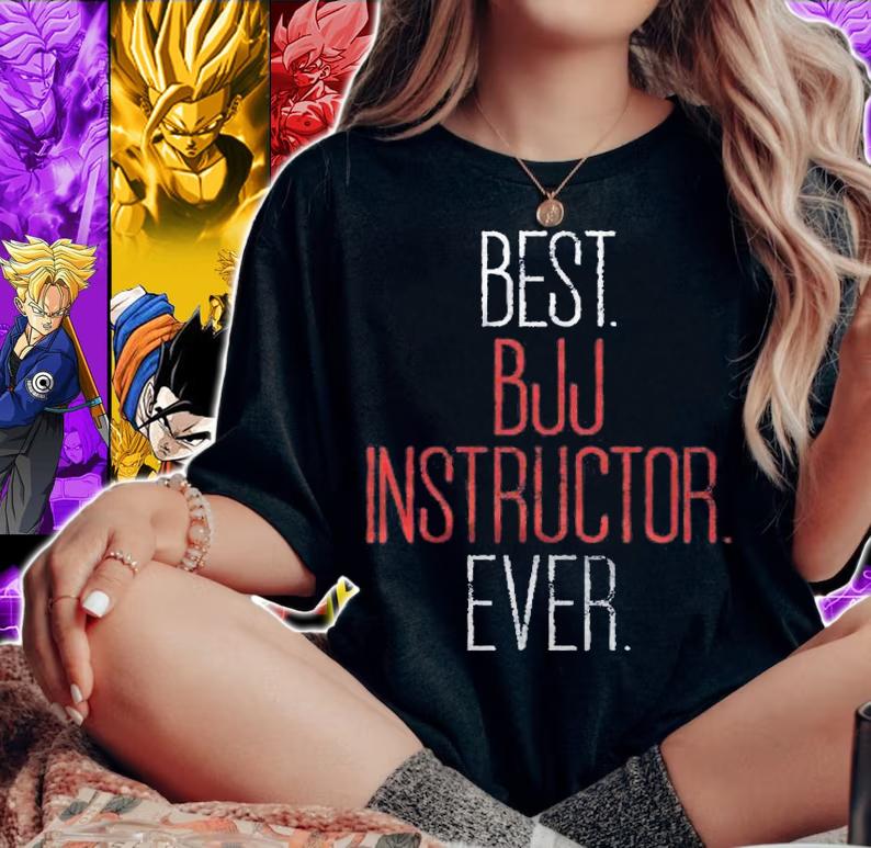Best Bjj Instructor Funny Brazilian Jiu Jitsu Coach Gift Shirt t-shirt woman shirt