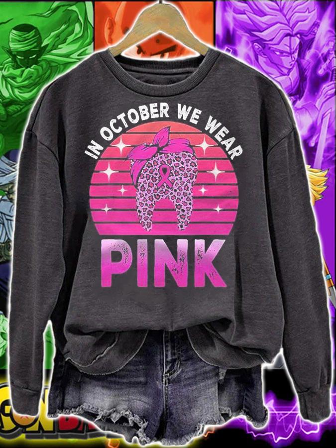 Tooth In October We Wear Pink Breast Cancer Awareness Dental Shirt t-shirt sweatshirt