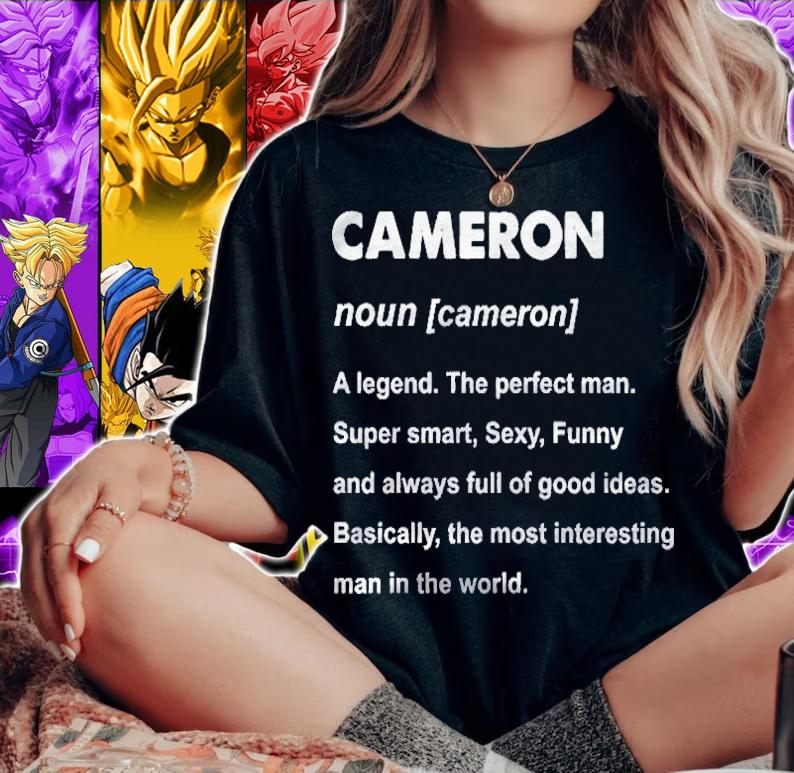 Cameron Name Definition Funny Pullover Shirt t-shirt