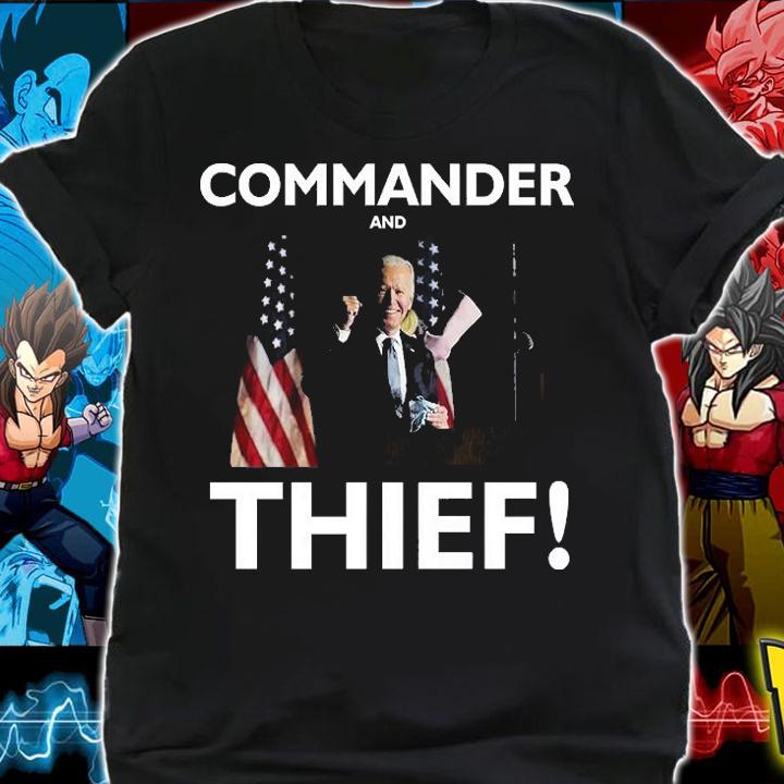 Commander and Thief Joe Biden T-Shirt t-shirt shirt