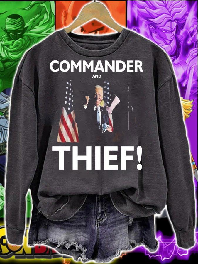 Commander and Thief Joe Biden T-Shirt t-shirt sweatshirt