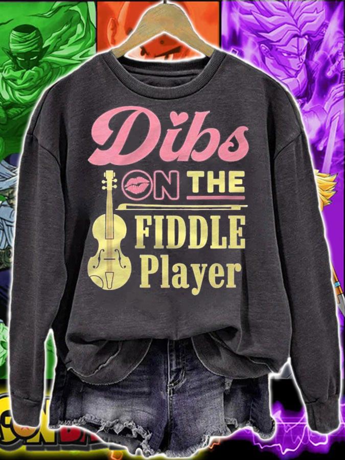 Dibs On The Fiddle Player Fiddler Wife Girlfriend Bluegrass Shirt t-shirt sweatshirt