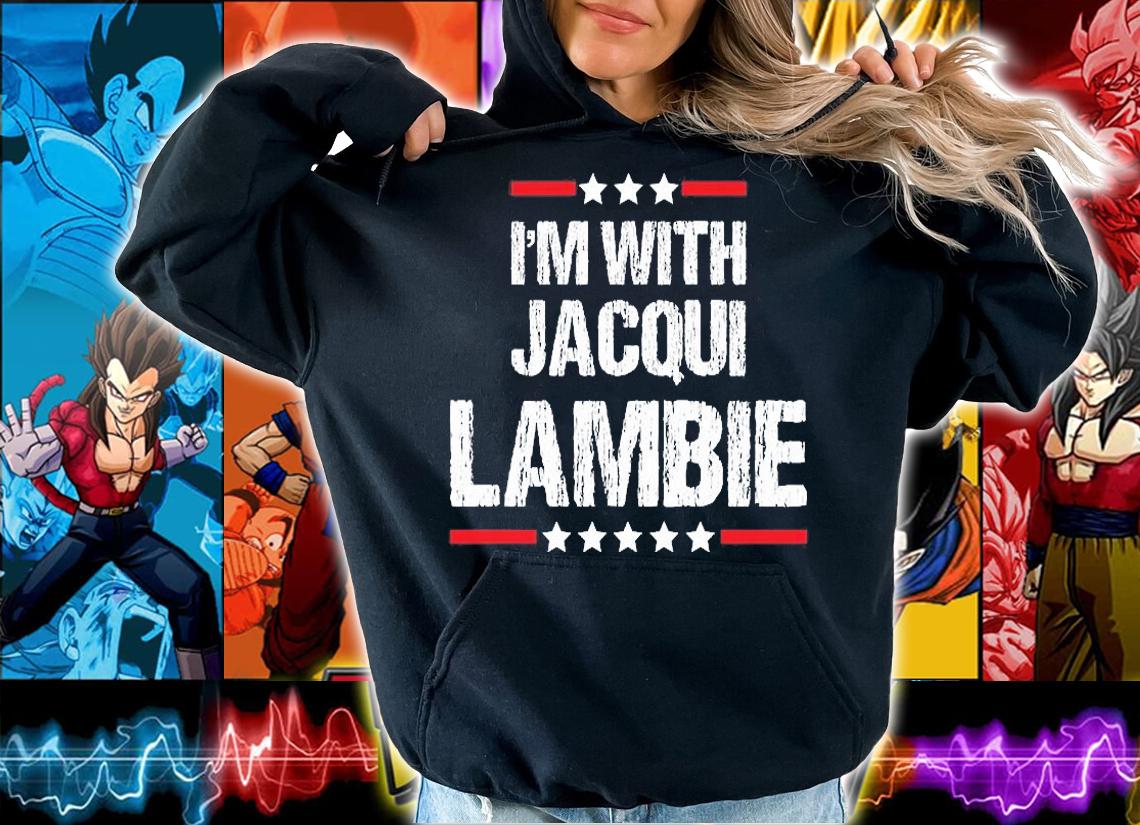 Im With Jacqui Lambie T-Shirt t-shirt hoodie